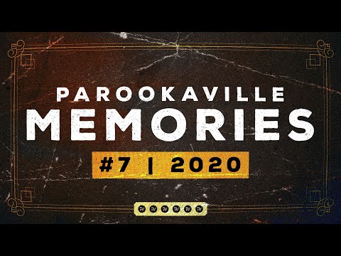PAROOKAVILLE MEMORIES | #7 - 2020