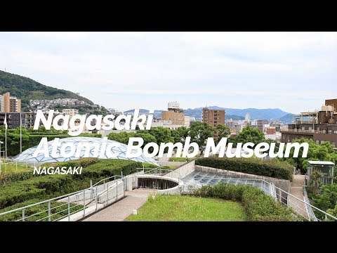 Nagasaki Atomic Bomb Museum, Nagasaki | Japan Travel Guide