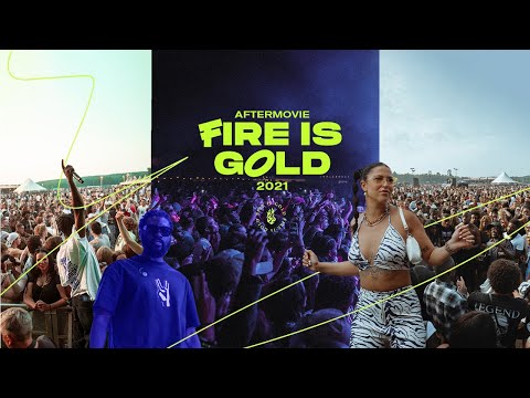 Fire is Gold - Official Aftermovie 2021