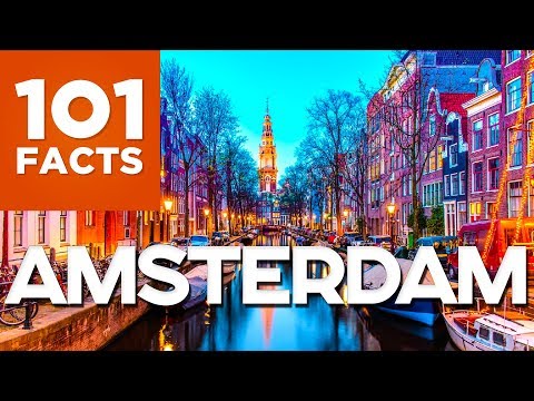 101 Facts About Amsterdam