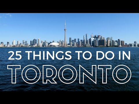 TORONTO TRAVEL GUIDE | Top 25 Things to do in Toronto, Ontario, Canada!