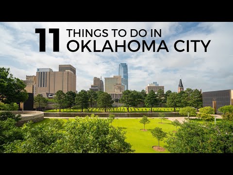 11 Things to do in Oklahoma City