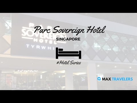 Singapore Hotel Parc Sovereign Hotel Cheap Hotel In Singapore Near Lavender Vlog