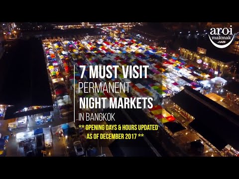 7 Must Visit Permanent Night Markets in Bangkok
