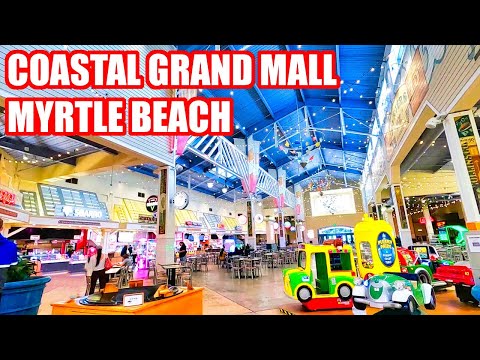 What&#039;s NEW at Coastal Grand Mall Tour in Myrtle Beach in 2023! | Myrtle Beach Shopping