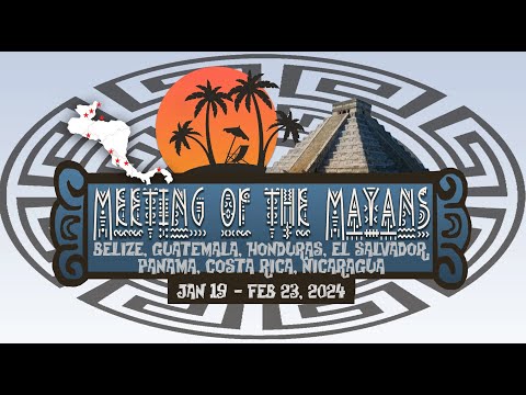 2024 WEEK 1 &amp; 2 Meeting of the Mayans