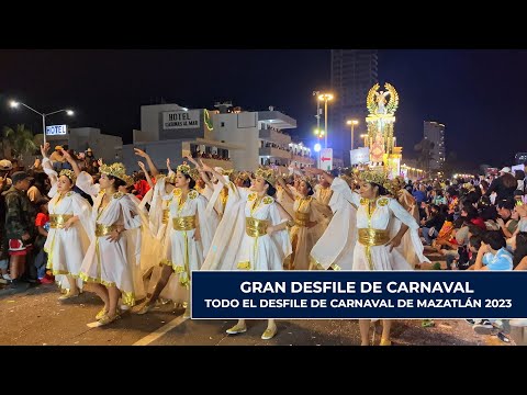 Desfile Carnaval Mazatlán 2023 [Completo 4k]