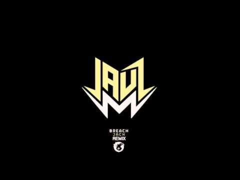 Breach-Jack (Jauz Remix)