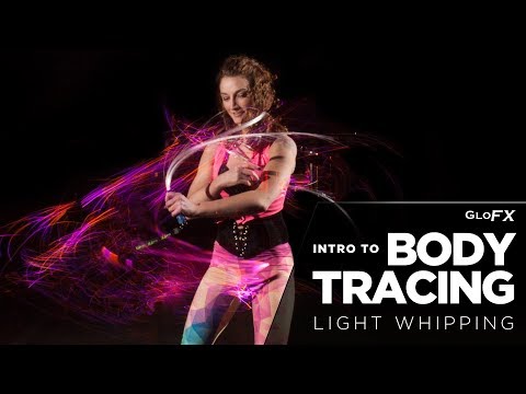 GloFX Space Whip Pro: How to Body Trace [Tutorial]