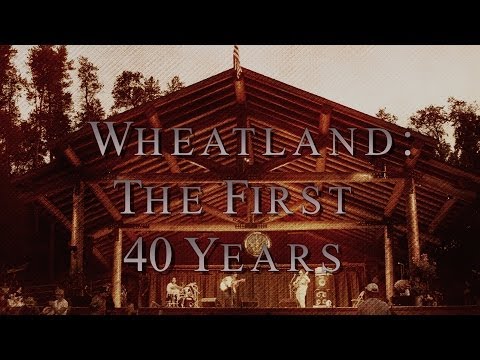 Wheatland: The First 40 Years
