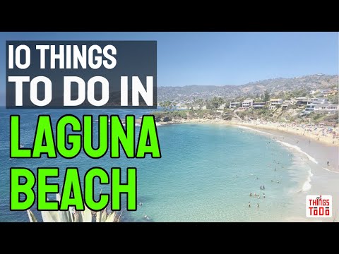 10 Things To Do in Laguna Beach