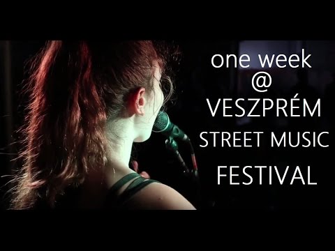 STREET MUSIC FESTIVAL VESZPRÉM 2o15