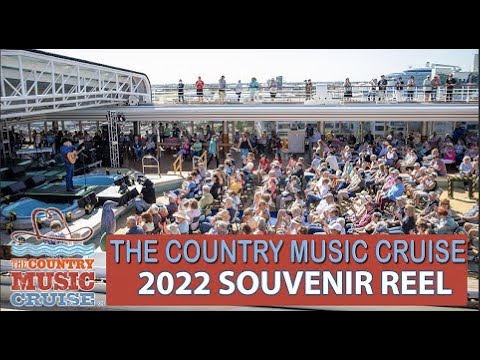 The Country Music Cruise 2022 Souvenir Reel