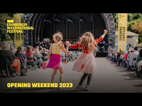 Opening Weekend 2023 | Edinburgh International Festival