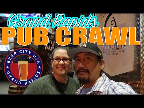 Grand Rapids, Michigan Pub Crawl