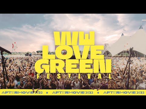 AFTERMOVIE | WE LOVE GREEN 2022