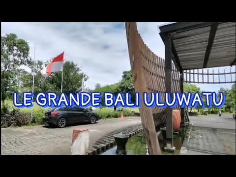 Le Grande Bali Uluwatu