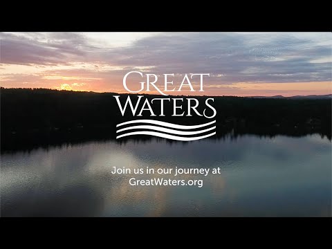 Great Waters: Celebrating our History and Future