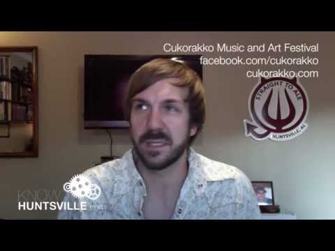 Know Huntsville - Cukorakko Music and Art Festival