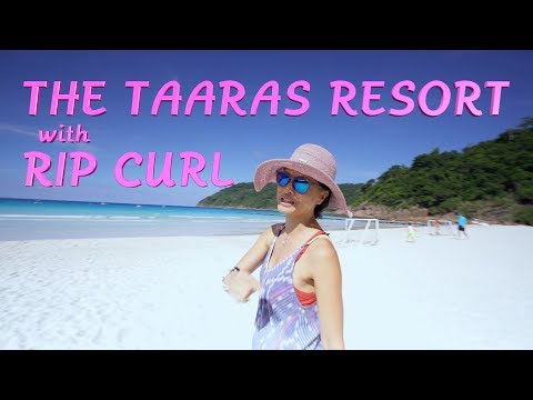 REDANG ISLAND - A Day at The TAARAS Beach &amp; Spa Resort with RIP CURL