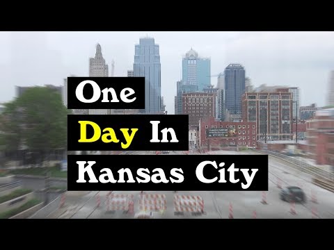 Kansas City in One Day