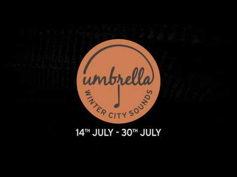 Umbrella: Winter City Sounds 2017