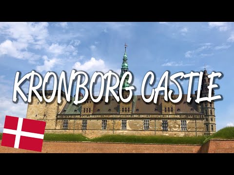 Kronborg Castle - UNESCO World Heritage Site