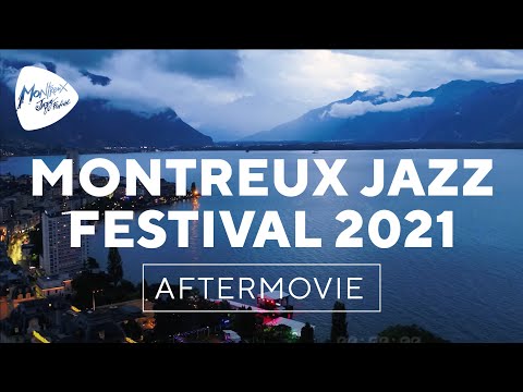 Montreux Jazz Festival 2021 – Official Aftermovie