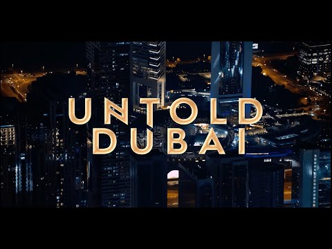 UNTOLD DUBAI | February 2024 | Expo City, Dubai