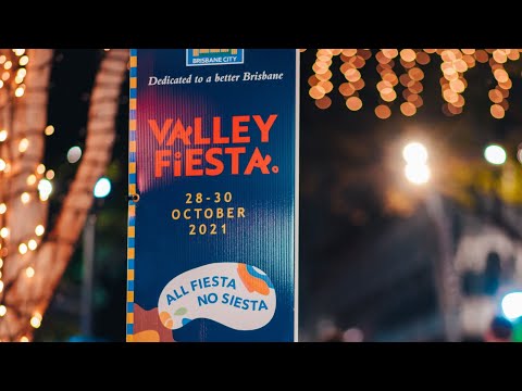 Valley Fiesta 2021 Highlights | Bringing the Fortitude Valley back to life!