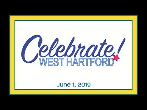 Celebrate! West Hartford 2019 (June 1, 2019)