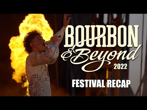 Bourbon &amp; Beyond 2022 Festival Recap