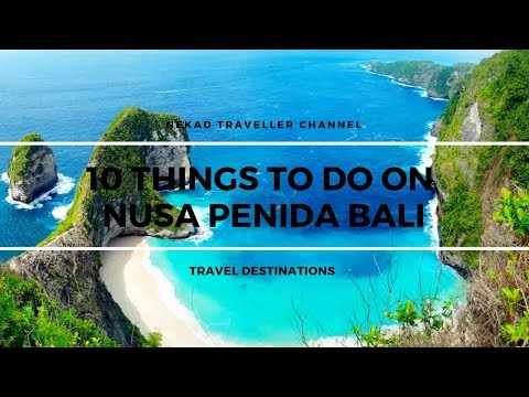 Top 10 things to do on Nusa Penida Bali