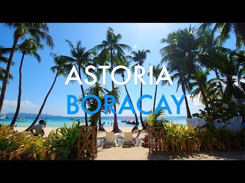 Astoria Boracay, Philippines アストリア ボラカイ、フィリピン