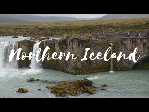 TOUR of NORTHERN ICELAND! (AKUREYRI, GODAFOSS, MYVATAN, and DETTIFOSS) 🇮🇸2018 vlog