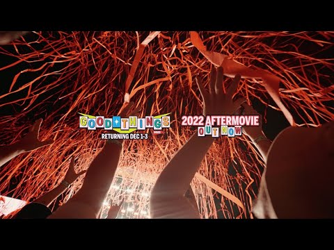 Good Things Festival 2022: The Aftermovie