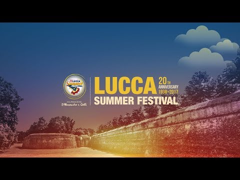 Lucca Summer Festival - Aftermovie 2017