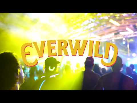 EVERWILD Music Festival Recap