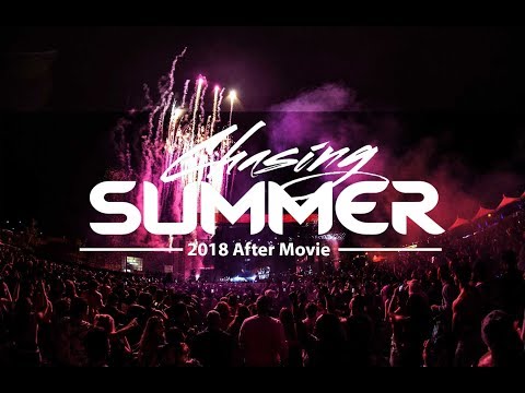 Chasing Summer Music Festival 2018 After Movie | Headliners - Martin Garrix, DJ Snake | Calgary