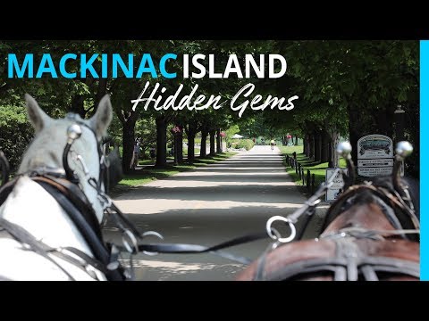 The Hidden Gems of Mackinac Island Michigan with RVer Tips!