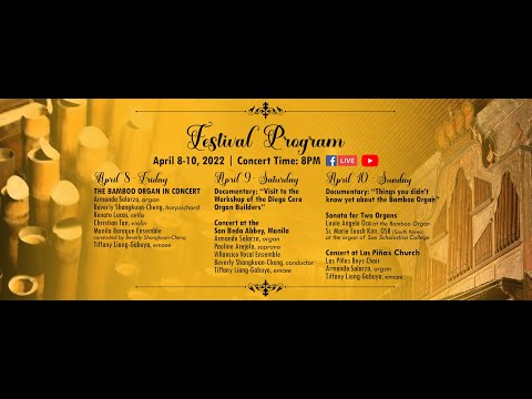 47th International Bamboo Organ Festival Day 1