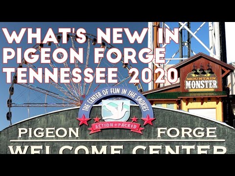 What&#039;s New 2020 In Pigeon Forge Tennessee