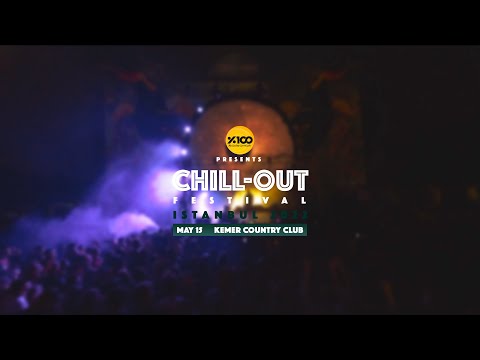100% Music presents Chill-Out Festival Istanbul 2022 &#039;Official Aftermovie’