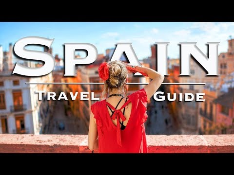 Spain Travel Guide | Tips &amp; Local Hacks for Visiting Spain
