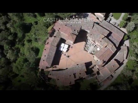 Castel Monastero: Your Dream Place in Tuscany