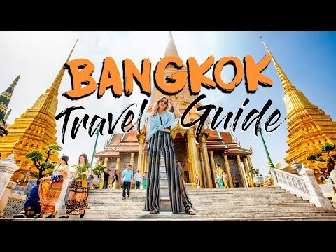 BANGKOK TRAVEL GUIDE | Top Things To Do In Thailand