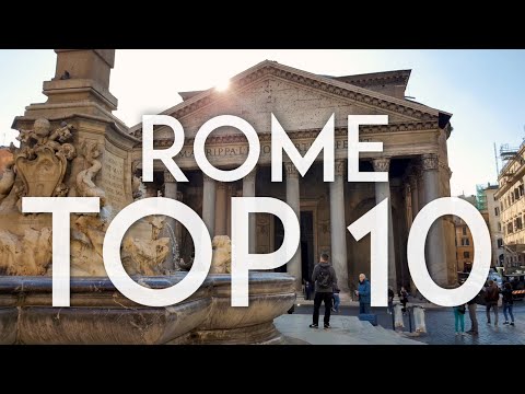 TOP 10 Things to do in ROME