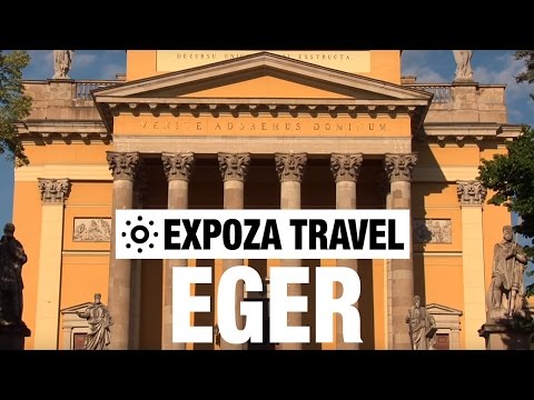Eger (Hungary) Vacation Travel Video Guide