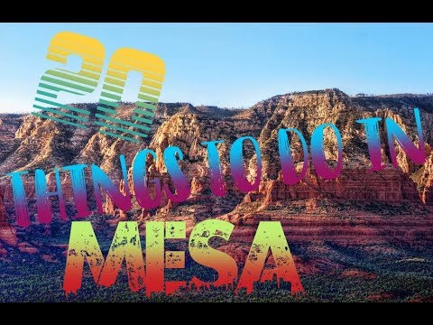 Top 20 Things To Do In Mesa, Arizona