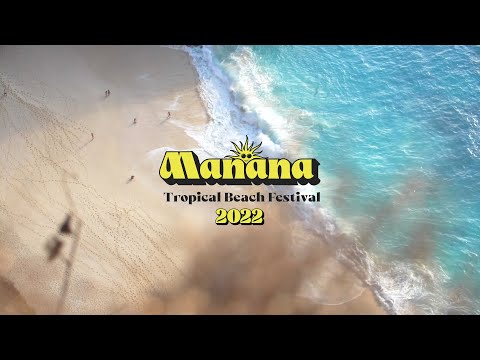 Manana Tropical Beach Festival Bali 2022